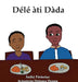 Délé àti Dàda by Anike Fatunase