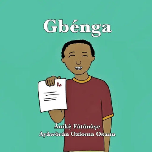 Gbénga by Anike Fatunase