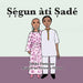 Ṣẹ́gun àti Ṣadé by Anike Fatunase