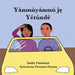 Yànmùyánmú jẹ Yétúndé by Anike Fatunase