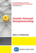 Growth-Oriented Entrepreneurship by Alan S. Gutterman