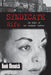 Syndicate Wife: The Story of Ann Drahmann Coppola by Hank Messick