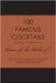 100 Famous Cocktails by Of the Waldorf, Oscar