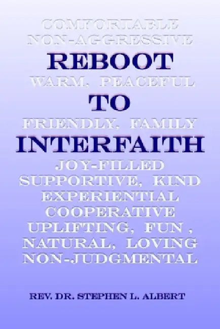 Reboot to Interfaith by Stephen Albert