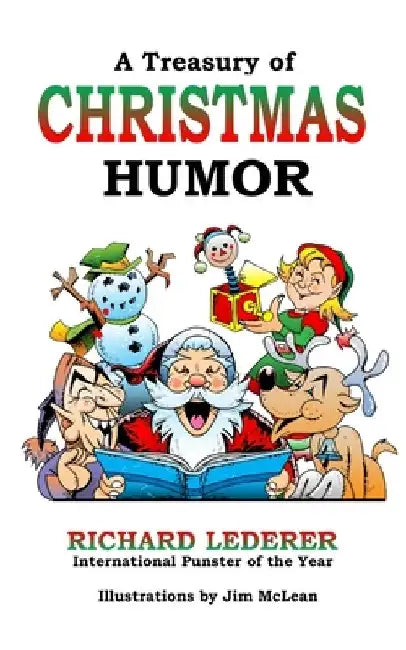 A Treasury of Christmas Humor by Richard Lederer