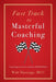 Fast Track to Masterful Coaching: Unlocking the Secret with the CHRISP Model by Walt Hastings