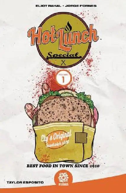 Hot Lunch Special Vol 1 by Eliot Rahal