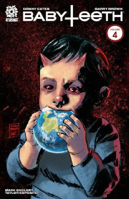Babyteeth: Volume 4 by Donny Cates