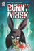 BUNNY MASK by Paul Tobin
