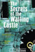 The Secrets of the Wailing Castle by C. L. Holmes