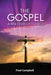 The Gospel: A Matter of Grace by Fred Campbell