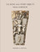 The Bone and Ivory Objects from Gordion by Phoebe Sheftel