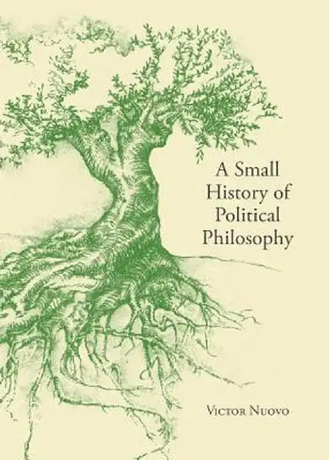 A Small History of Political Philosophy by Victor Nuovo