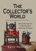 The Collector's World: More Musings on Collecting and American Antiiques by Baron Perlman