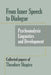 From Inner Speech to Dialogue: Psychoanalysis and Development-Collected Papers of Theodore Shapiro by Theodore Shapiro