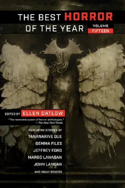 Best Horror of the Year, Volume Fifteen by Ellen Datlow