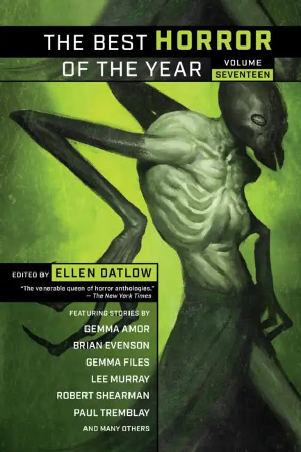 The Best Horror of the Year, Volume Seventeen by Ellen Datlow