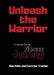 Unleash the Warrior by Michael Ervin