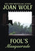 Fool's Masquerade by Joan Wolf