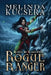 Rogue Ranger by Melinda Kucsera