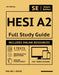 Hesi A2 Full Study Guide: Complete Subject Review with 3 Full Practice Tests Book + Online, 100 Video Lessons, 900 Realistic Questions, Plus Onl by Smart Edition