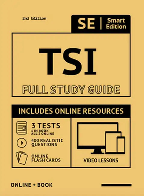 Tsi Full Study Guide 2nd Edition: Complete Subject Review for the Texas Success Initiative Assessment with Video Lessons, 3 Full Practice Tests Online