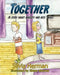 Together: A Story About Naughty and Nice Twins by Shana Morrow