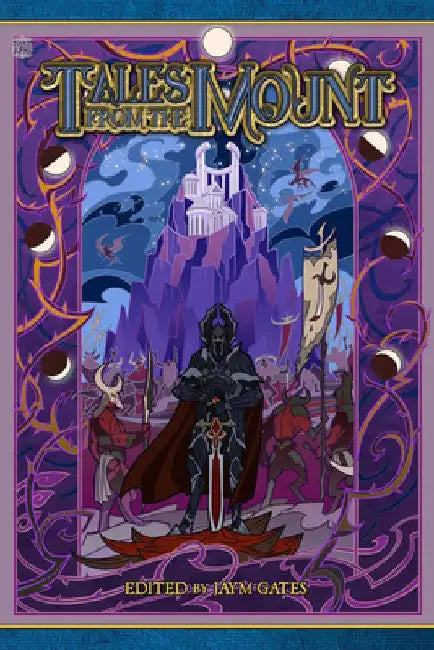 Tales from the Mount: A Blue Rose Anthology by Natania Barron