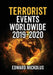 Terrorist Events Worldwide 2019-2020 by Edward Mickolus