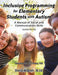 Inclusive Progamming for Elementrary Students with Autism, 2nd Edition: A Manual for Teachers and Parents by Sheila Wagner