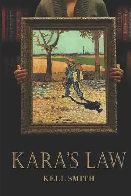 Kara's Law by Kell Smith