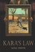 Kara's Law by Kell Smith
