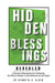 Hidden Blessings Revealed: A Christian Understanding for Celebrating the Biblical Holidays of Rosh Hashanah and Yom Kippur by Kenneth Albin