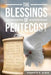 The Blessings of Pentecost: How Christians Get to Celebrate & Receive its Abundant Blessings by Kenneth Albin