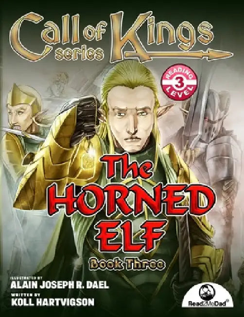 Call of Kings: The Horned Elf by Koll Hartvigson