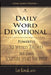 Daily Word Devotional - Powerful 52 Weekly Themes, 365 Days Scripture Speaks for Itself: King James Version by Lee Kowal MDIV