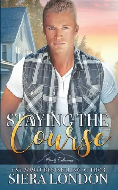 Staying The Course by London, Siera