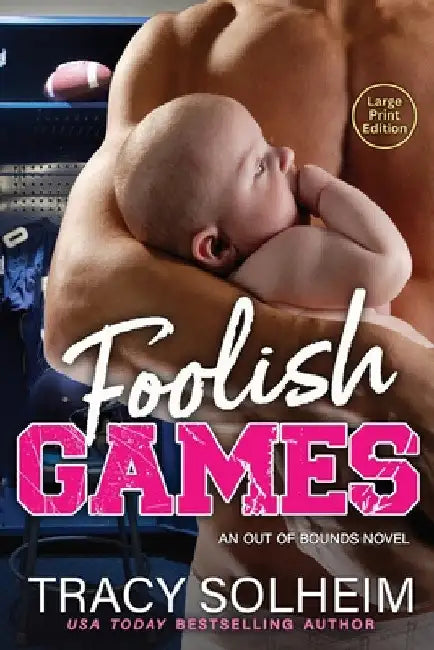 Foolish Games by Tracy Solheim