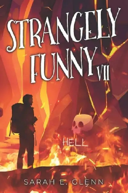 Strangely Funny VII by N. L. Dalton