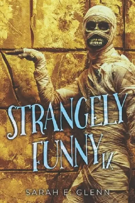 Strangely Funny IX by Robert Allen Lupton
