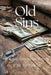 Old Sins by E. M. Munsch