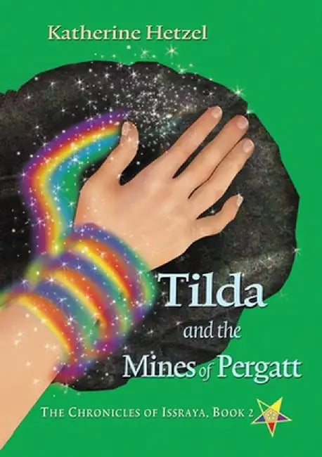 Tilda and the Mines of Pergatt by Katherine Hetzel