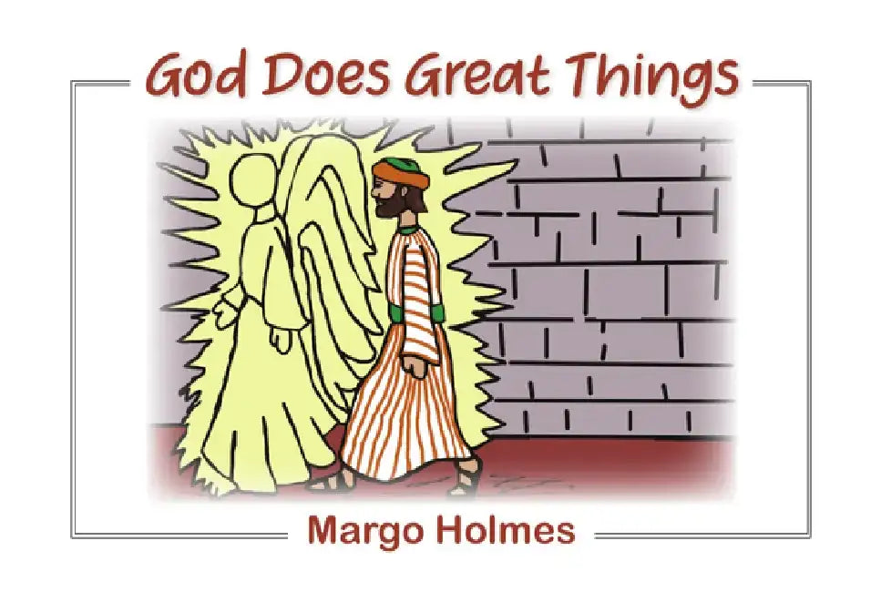 God Does Great Things! by Margo Holmes