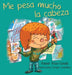 Me pesa mucho la cabeza by Xavier Frías-Conde, Enrique Carballeira