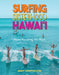 Surfing Sisterhood Hawai'i by Mindy Pennybacker