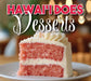 Hawaii Does Dessert by Mutual Publishing