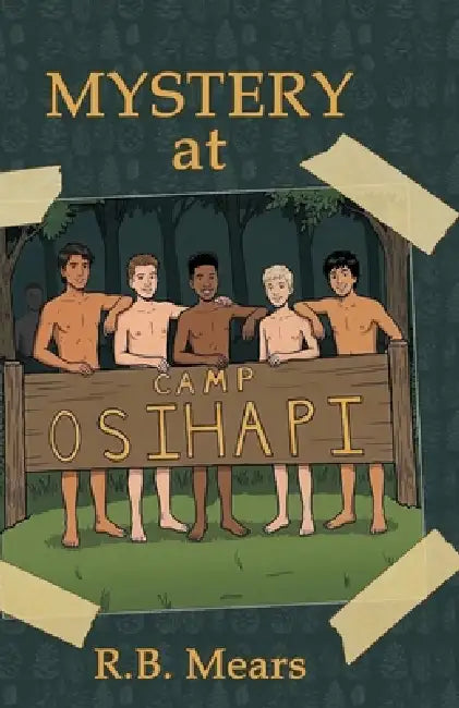 Mystery at Camp Osihapi by R. B. Mears, Jason Stern