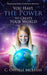 You Have the Power to Create Your World by C. Orville McLeish