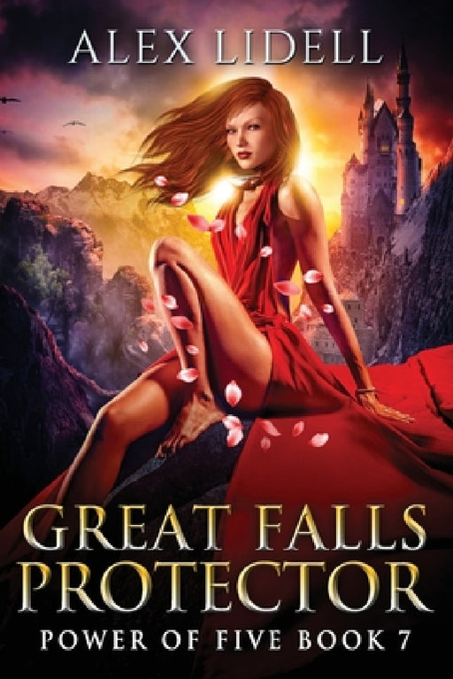 Great Falls Protector: Power of Five Collection - Book 7 by Alex Lidell
