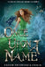 Once Upon a Name: Tales of the Strange and Unusual by Collected Authors